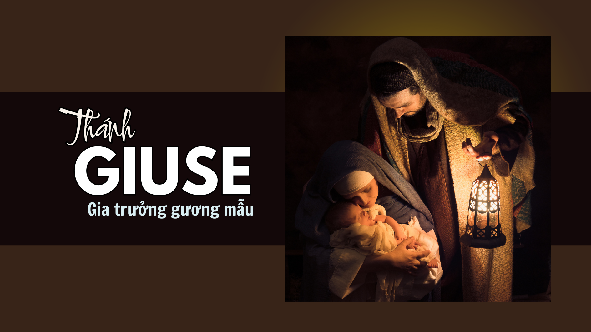 Thánh GIUSE gia trưởng gương mẫu